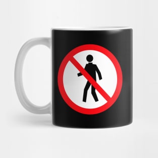 Keep Out Restricted Access Mug